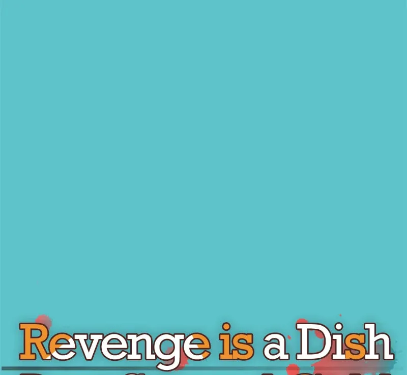 Revenge is Best Served Cold Chapter 117 page 8 - 