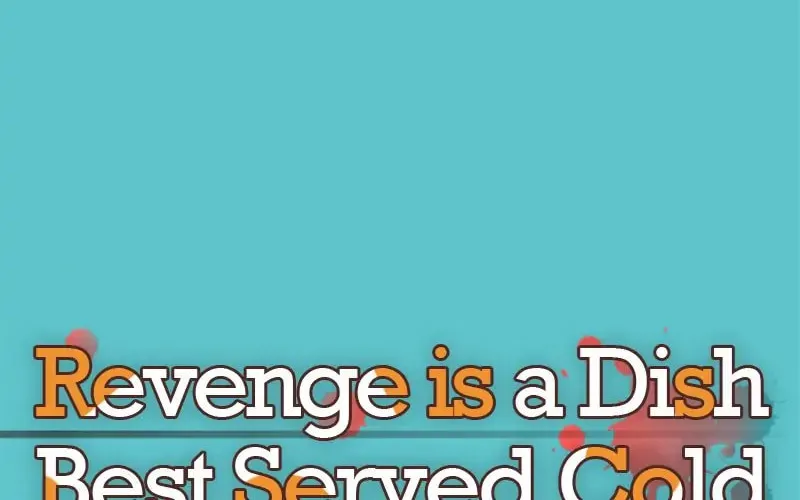 Revenge is Best Served Cold Chapter 14 page 8 - 