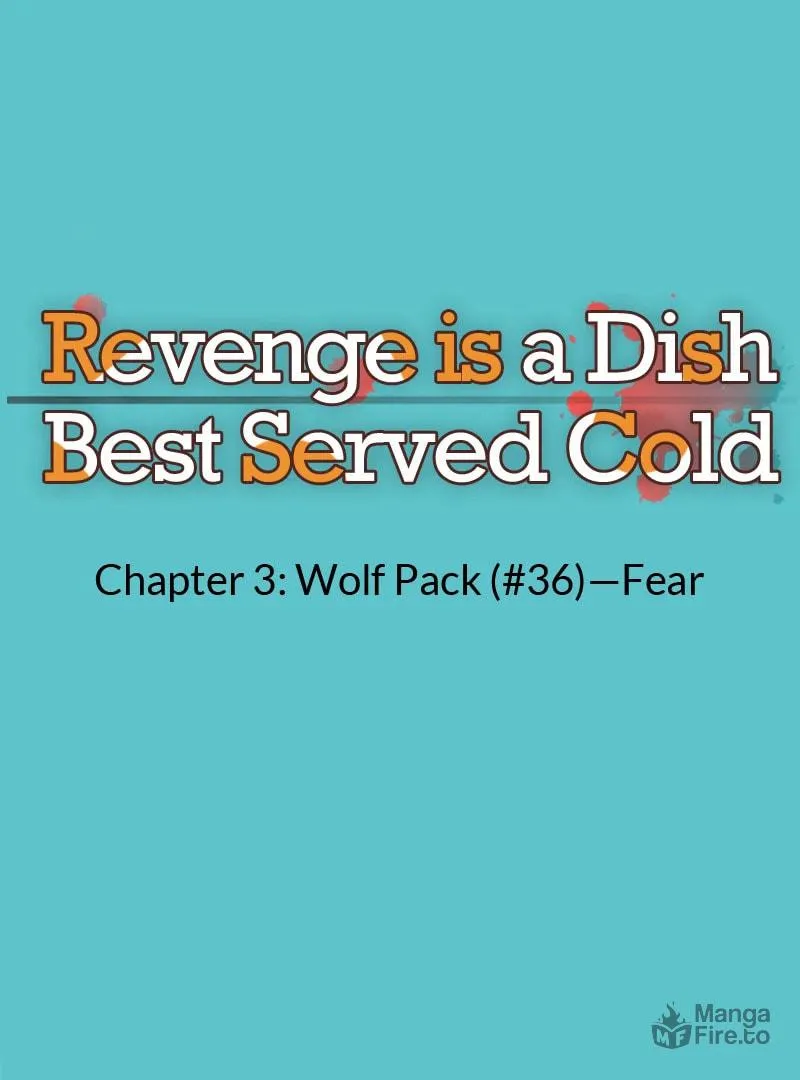 Revenge is Best Served Cold Chapter 36 page 6 - 