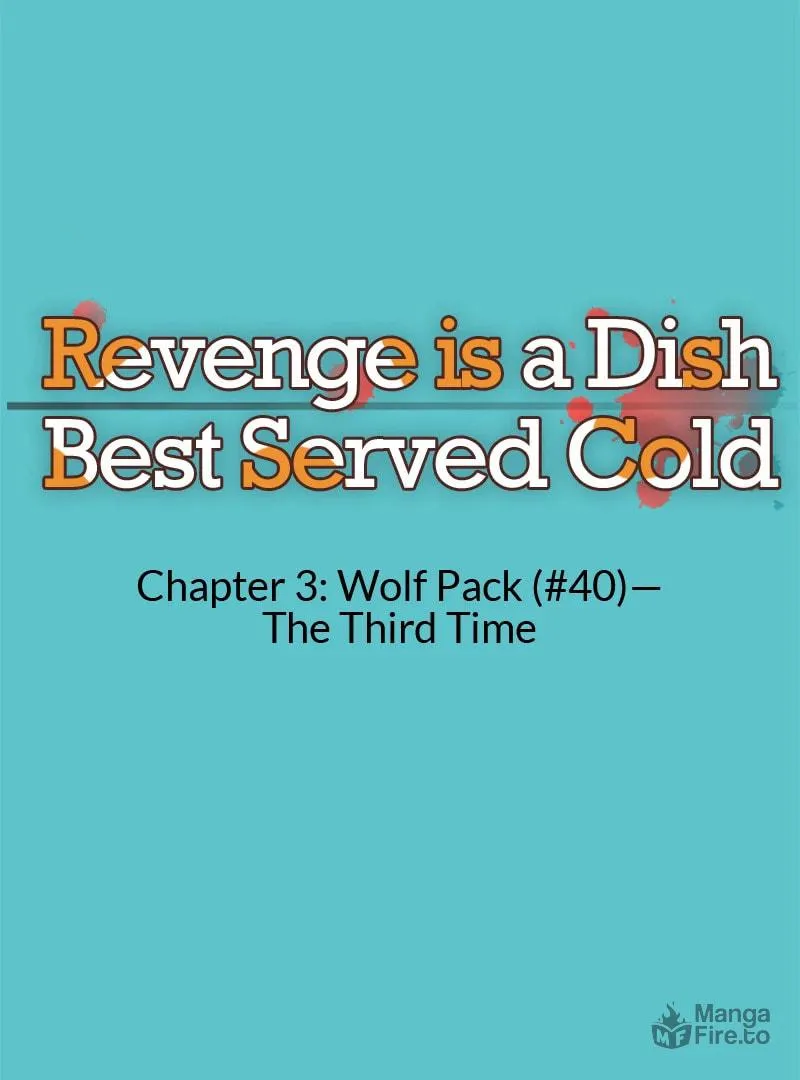 Revenge is Best Served Cold Chapter 40 page 5 - 