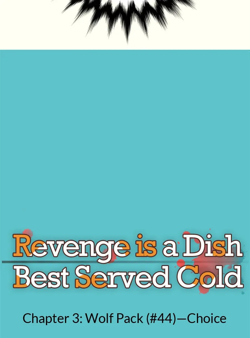 Revenge is Best Served Cold Chapter 44 page 7 - 