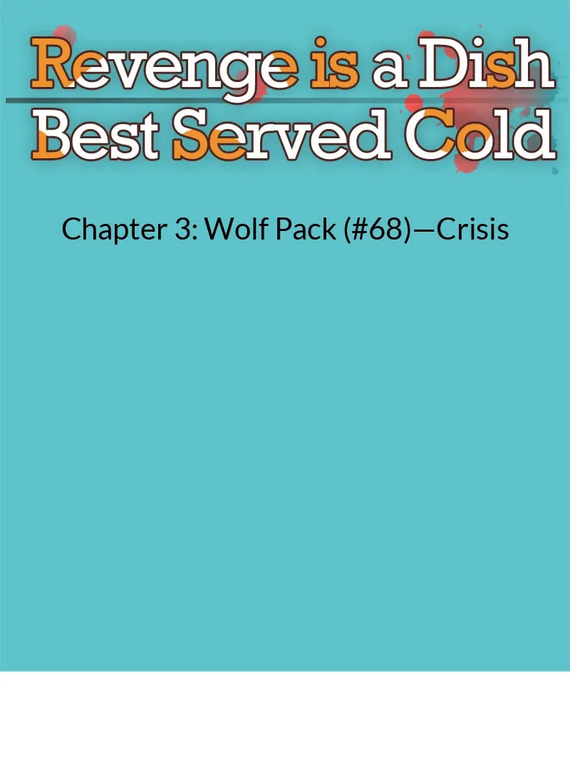 Revenge is Best Served Cold Chapter 68 page 7 - 