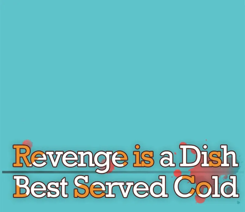 Revenge is Best Served Cold Chapter 73 page 14 - 