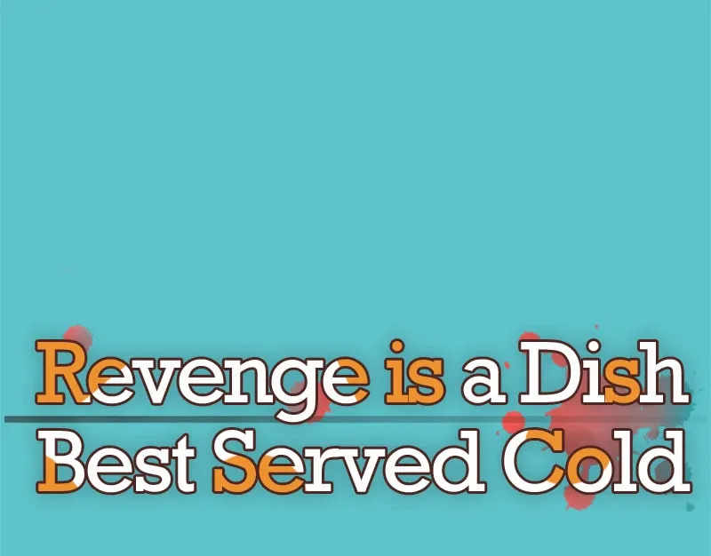 Revenge is Best Served Cold Chapter 86 page 8 - 