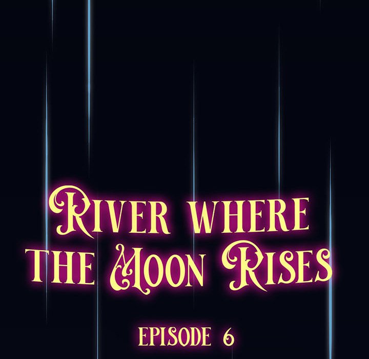 Read River Where the Moon Rises chapter 6 image 13 on Lezhin