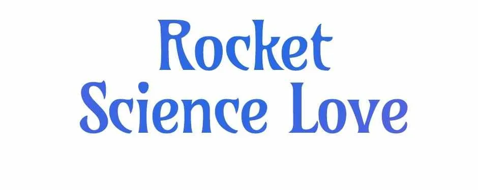 Rocket Science Love Chapter 42 page 128 - 