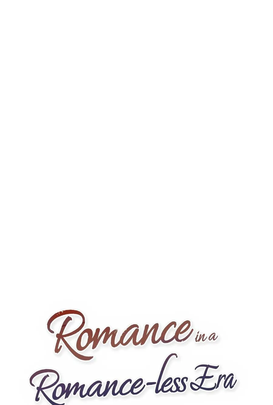 Romance in a Romance-less Era Chapter 56 page 34 - 