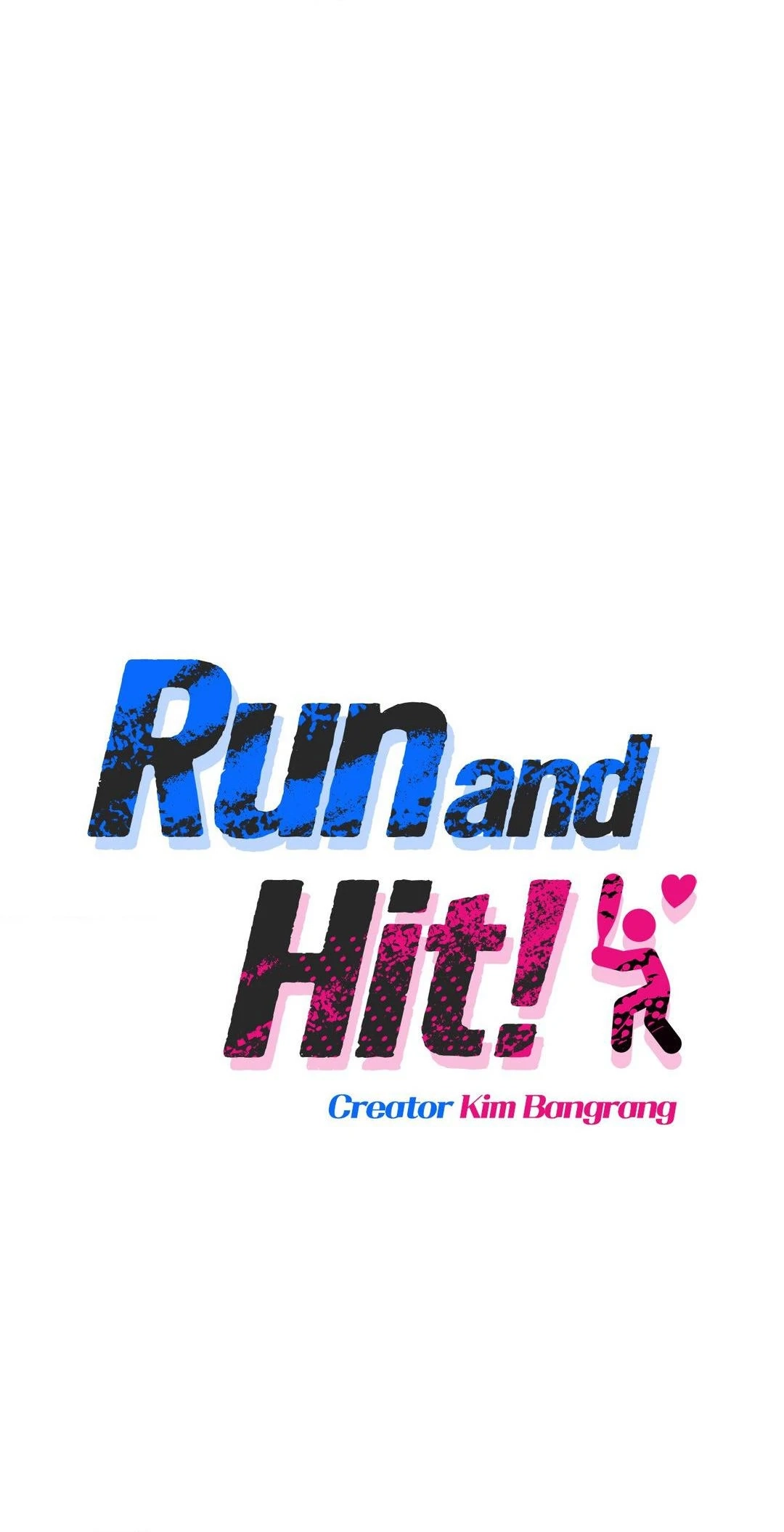 Read Run and Hit! chapter 1 image 27 on Lezhin