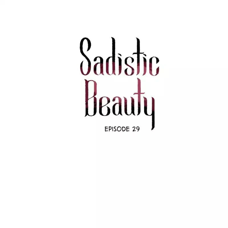 Read Sadistic Beauty chapter 29 image 4 on Lezhin