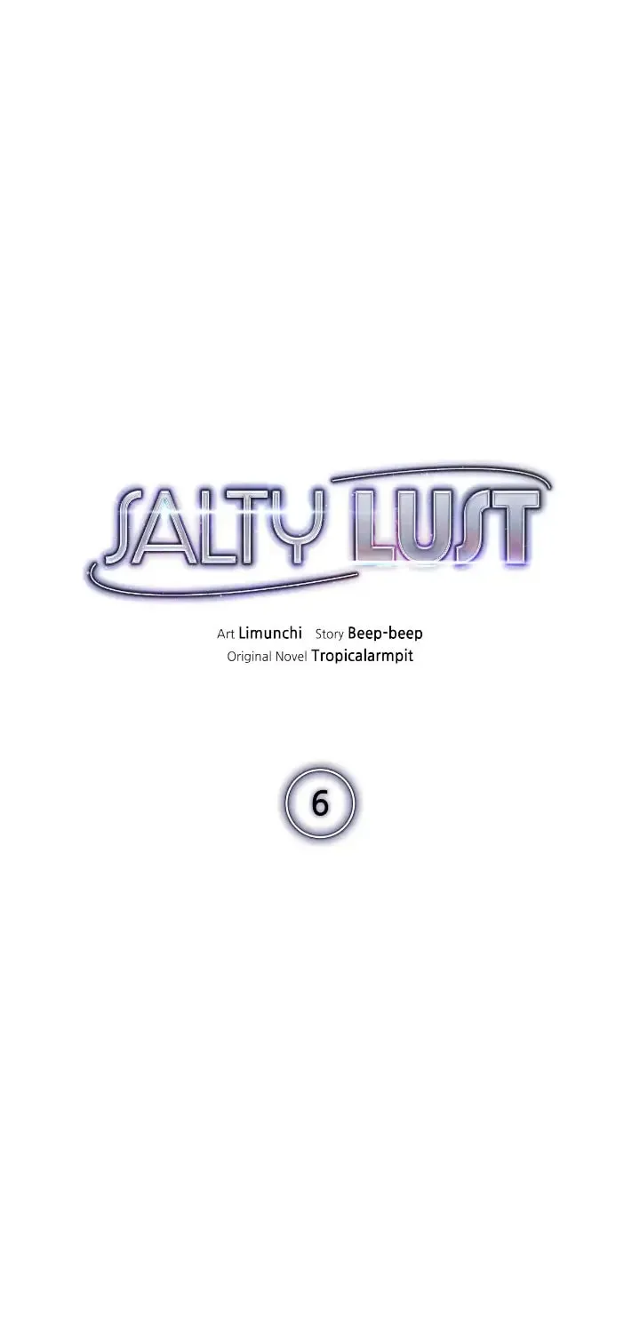 Read Salty Lust chapter 6 image 0 on Lezhin