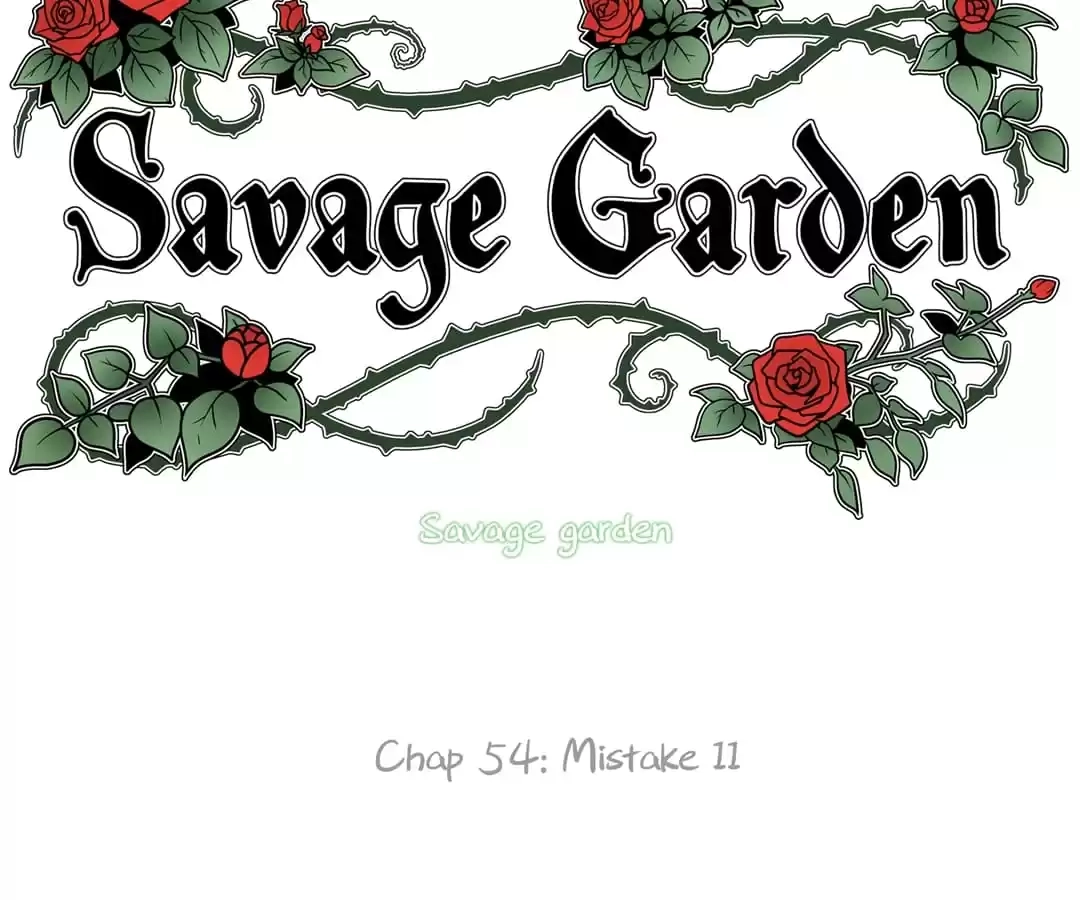 Read Savage Garden chapter 54 image 15 on Lezhin