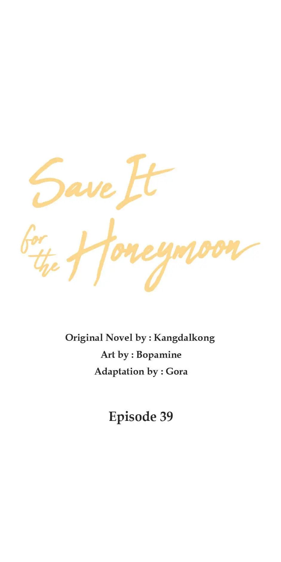 Read Save It for the Honeymoon chapter 39 image 3 on Lezhin