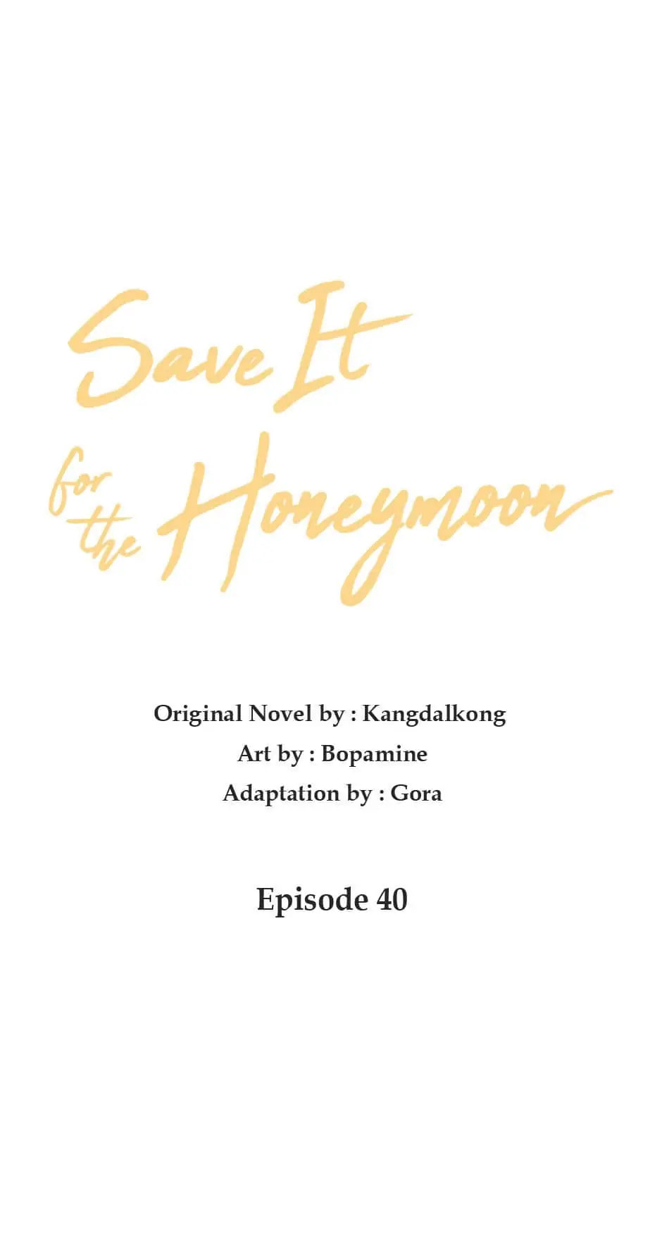 Read Save It for the Honeymoon chapter 40 image 11 on Lezhin