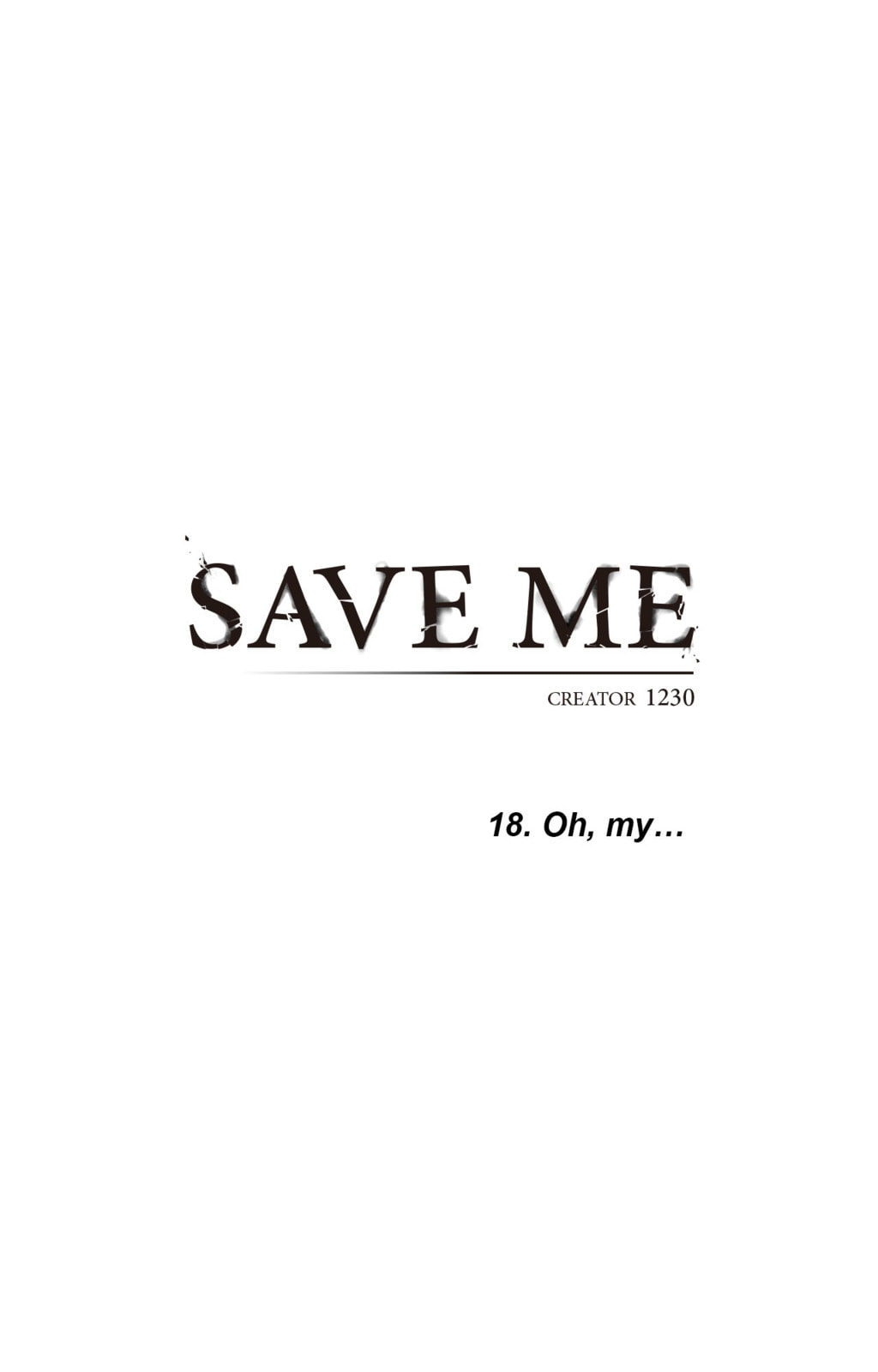 Read Save Me chapter 18 image 6 on Lezhin