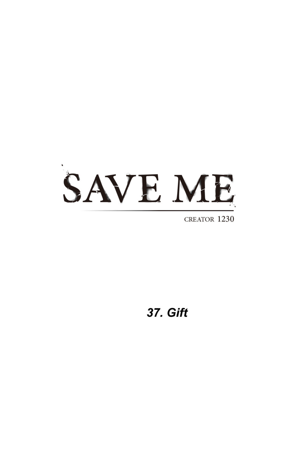Read Save Me chapter 37 image 5 on Lezhin