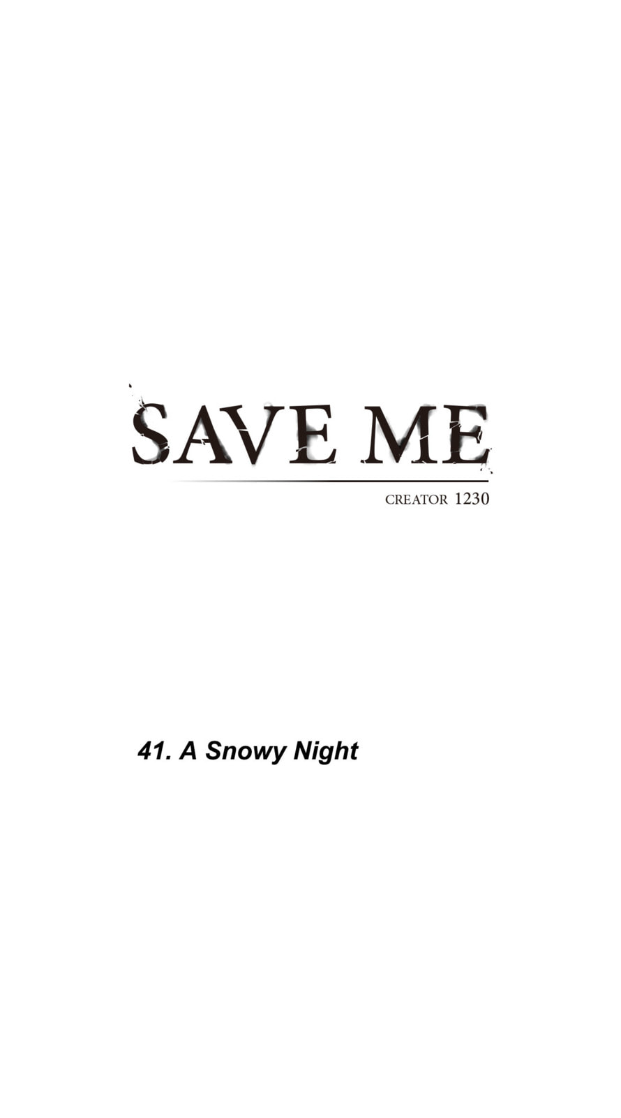 Read Save Me chapter 41 image 13 on Lezhin