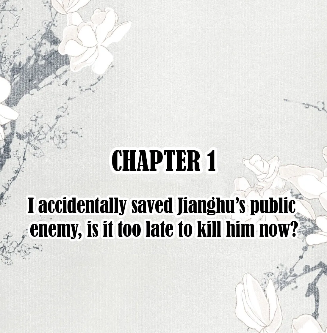 Read Saved the Public Enemy by Mistake (Colored) chapter 1 image 1 on Lezhin