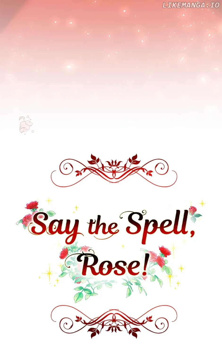 Read Say the Spell, Rose! chapter 18 image 40 on Lezhin