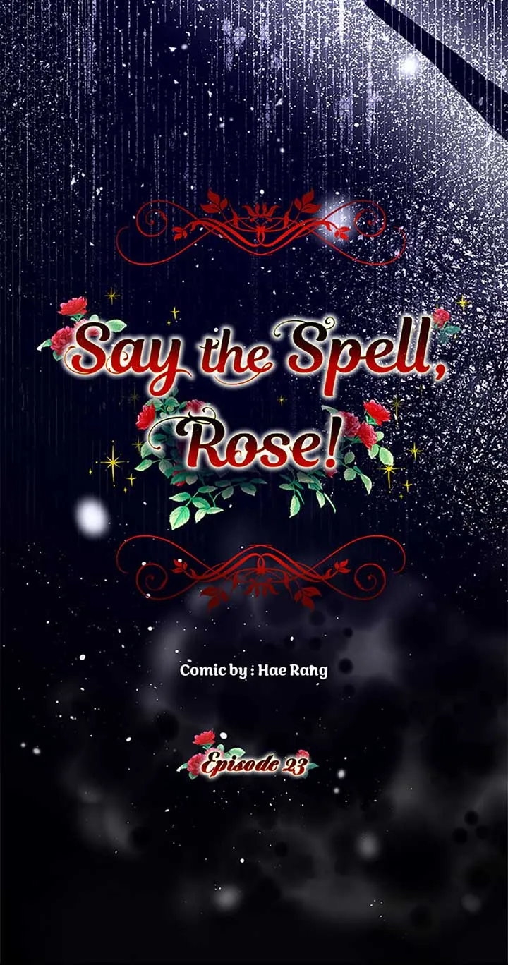 Read Say the Spell, Rose! chapter 23 image 24 on Lezhin