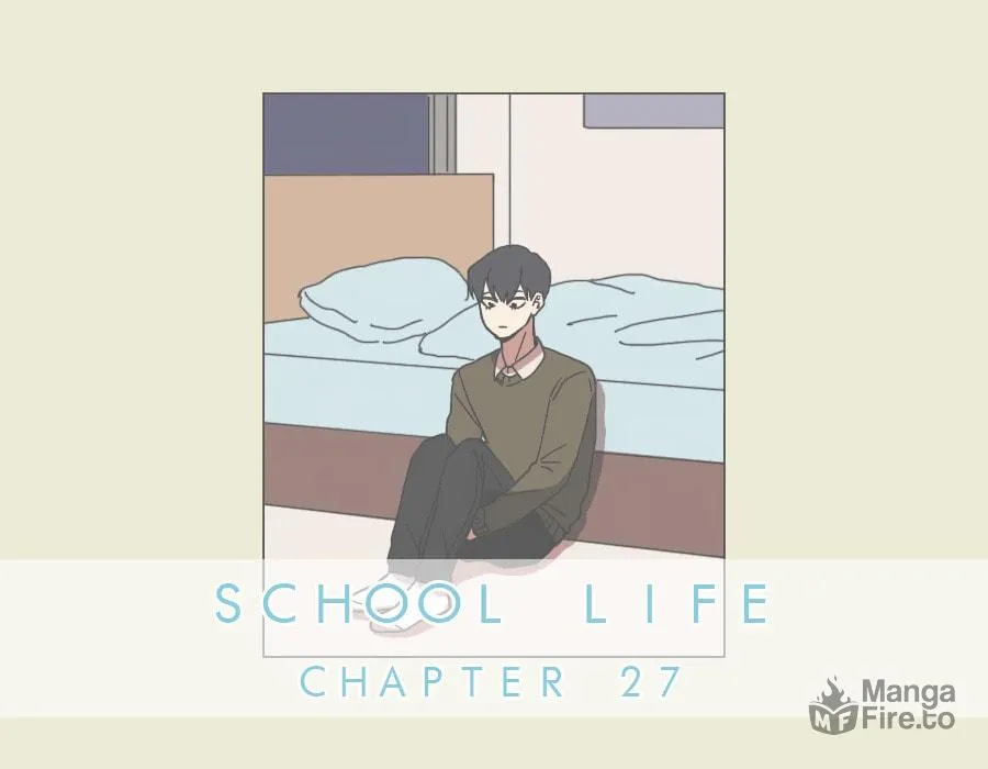 Read School Life chapter 27 image 2 on Lezhin