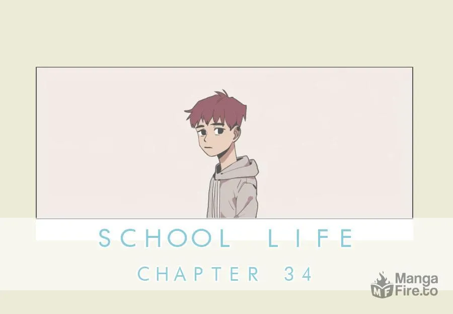 Read School Life chapter 34 image 2 on Lezhin