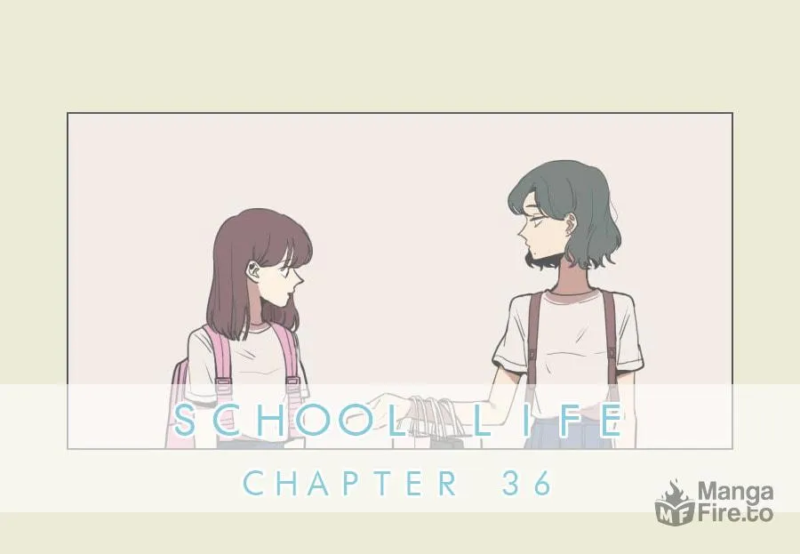 Read School Life chapter 36 image 2 on Lezhin