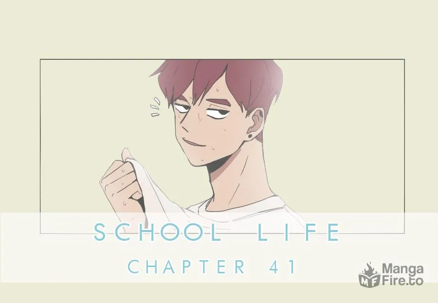 Read School Life chapter 41 image 2 on Lezhin