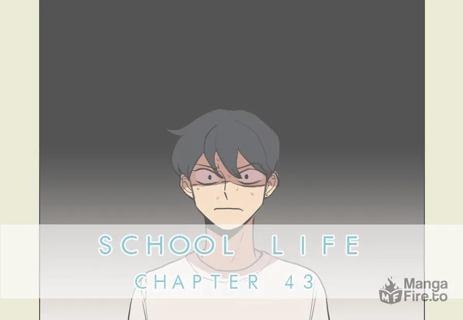 Read School Life chapter 43 image 2 on Lezhin