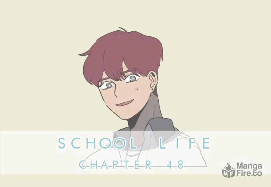 Read School Life chapter 48 image 2 on Lezhin