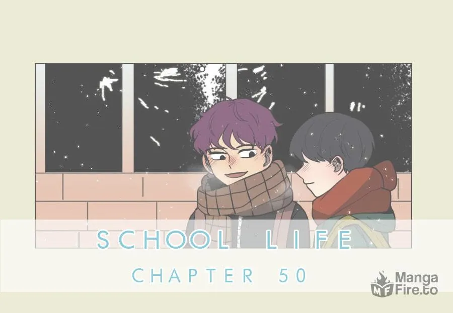 Read School Life chapter 50 image 2 on Lezhin