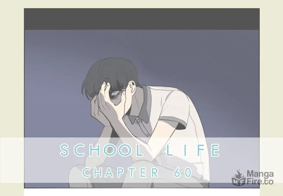 Read School Life chapter 60 image 2 on Lezhin