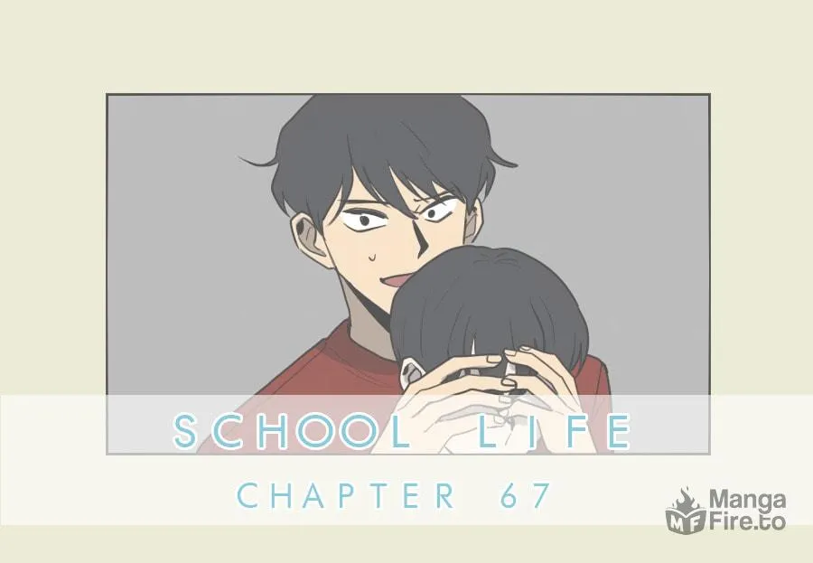 Read School Life chapter 67 image 2 on Lezhin