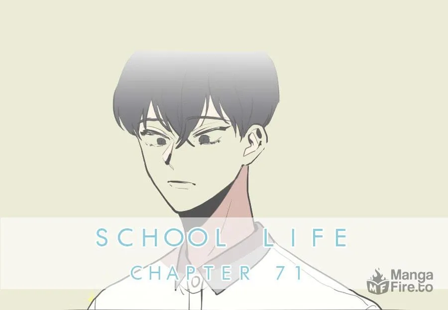 Read School Life chapter 71 image 2 on Lezhin