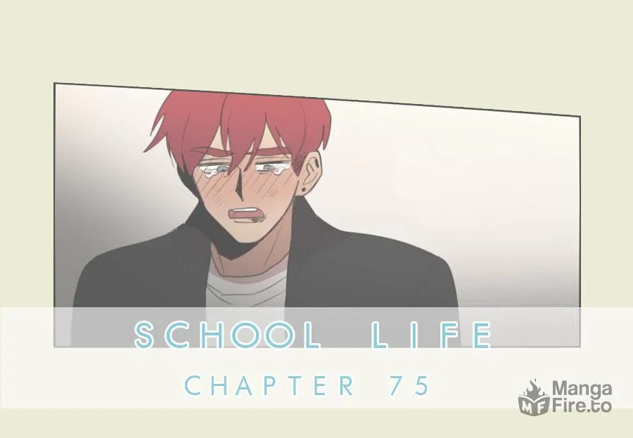 Read School Life chapter 75 image 2 on Lezhin