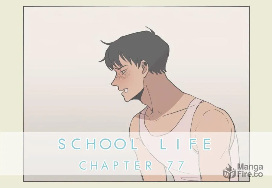 Read School Life chapter 77 image 2 on Lezhin