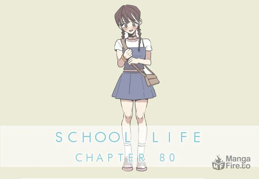 Read School Life chapter 80 image 2 on Lezhin