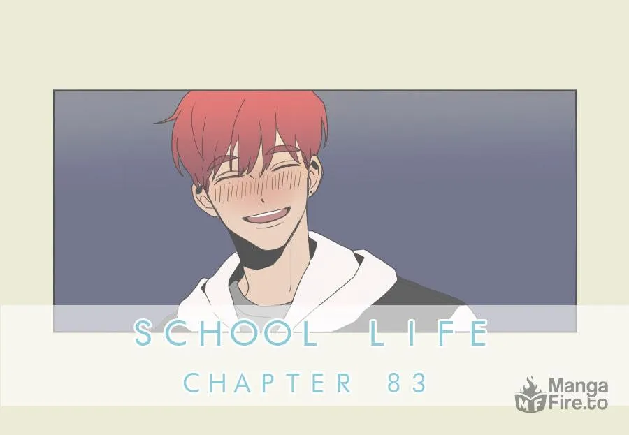 Read School Life chapter 83 image 2 on Lezhin