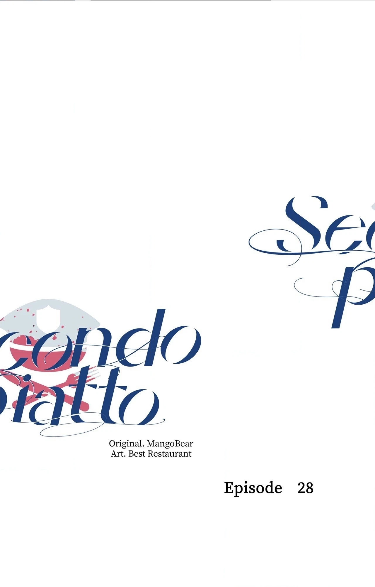 Read Secondo Piatto chapter 28 image 9 on Lezhin