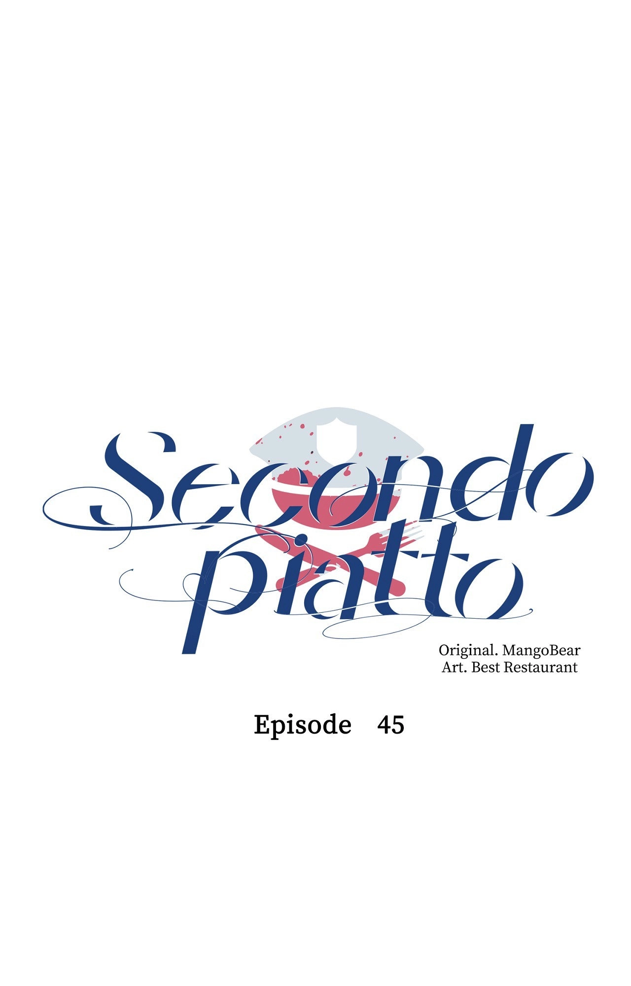 Read Secondo Piatto chapter 45 image 13 on Lezhin