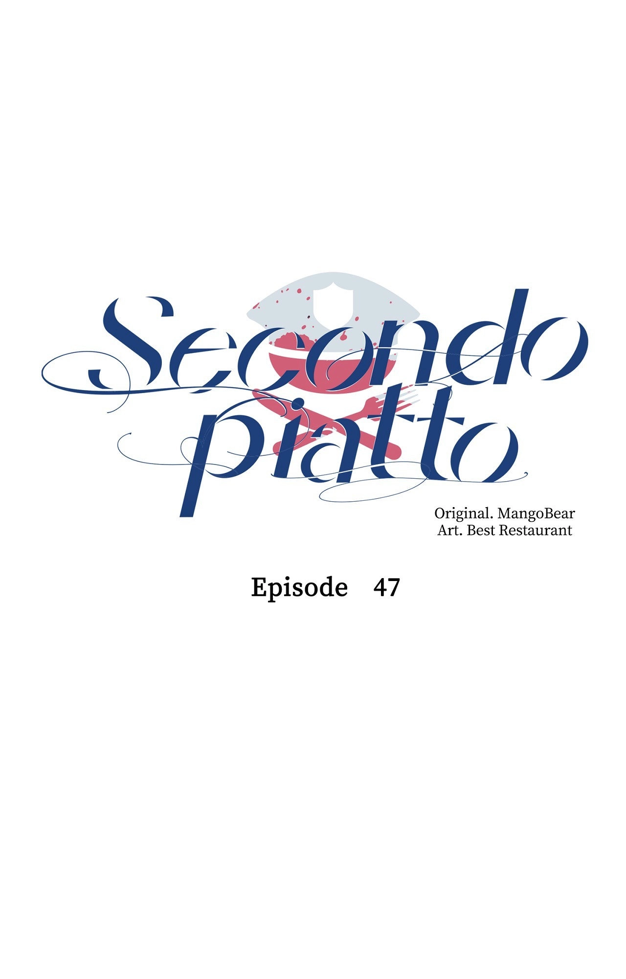 Read Secondo Piatto chapter 47 image 37 on Lezhin