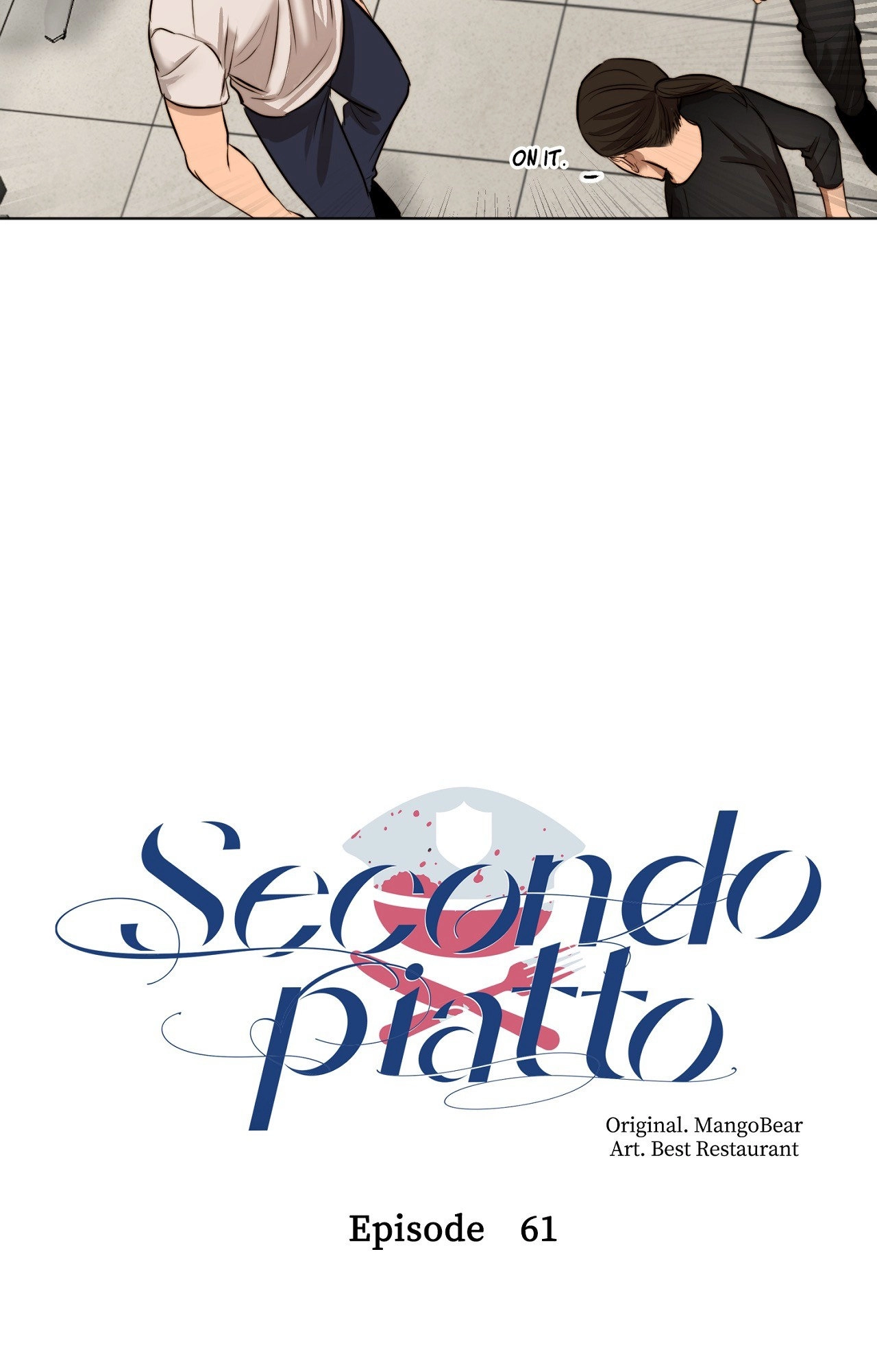 Read Secondo Piatto chapter 61 image 31 on Lezhin