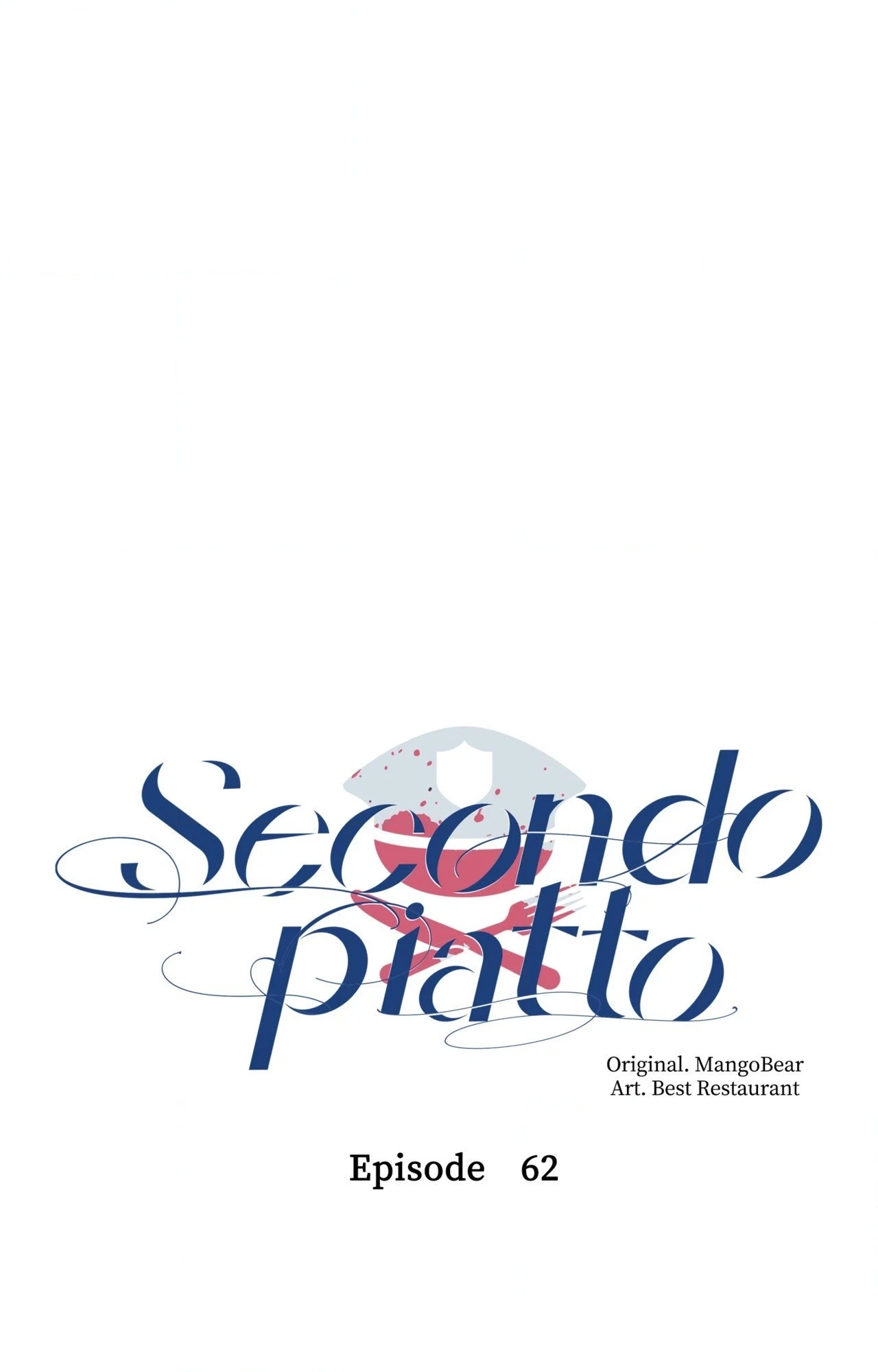 Read Secondo Piatto chapter 62 image 19 on Lezhin