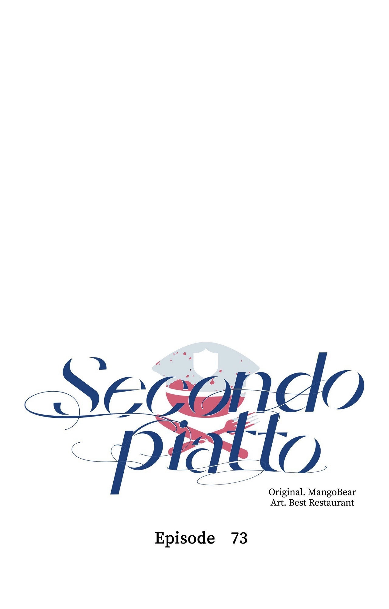 Read Secondo Piatto chapter 73 image 38 on Lezhin