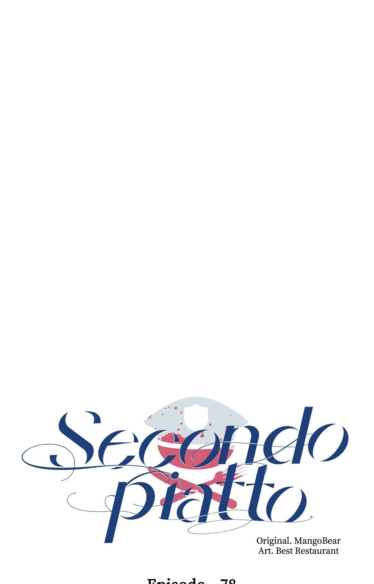Read Secondo Piatto chapter 78 image 34 on Lezhin