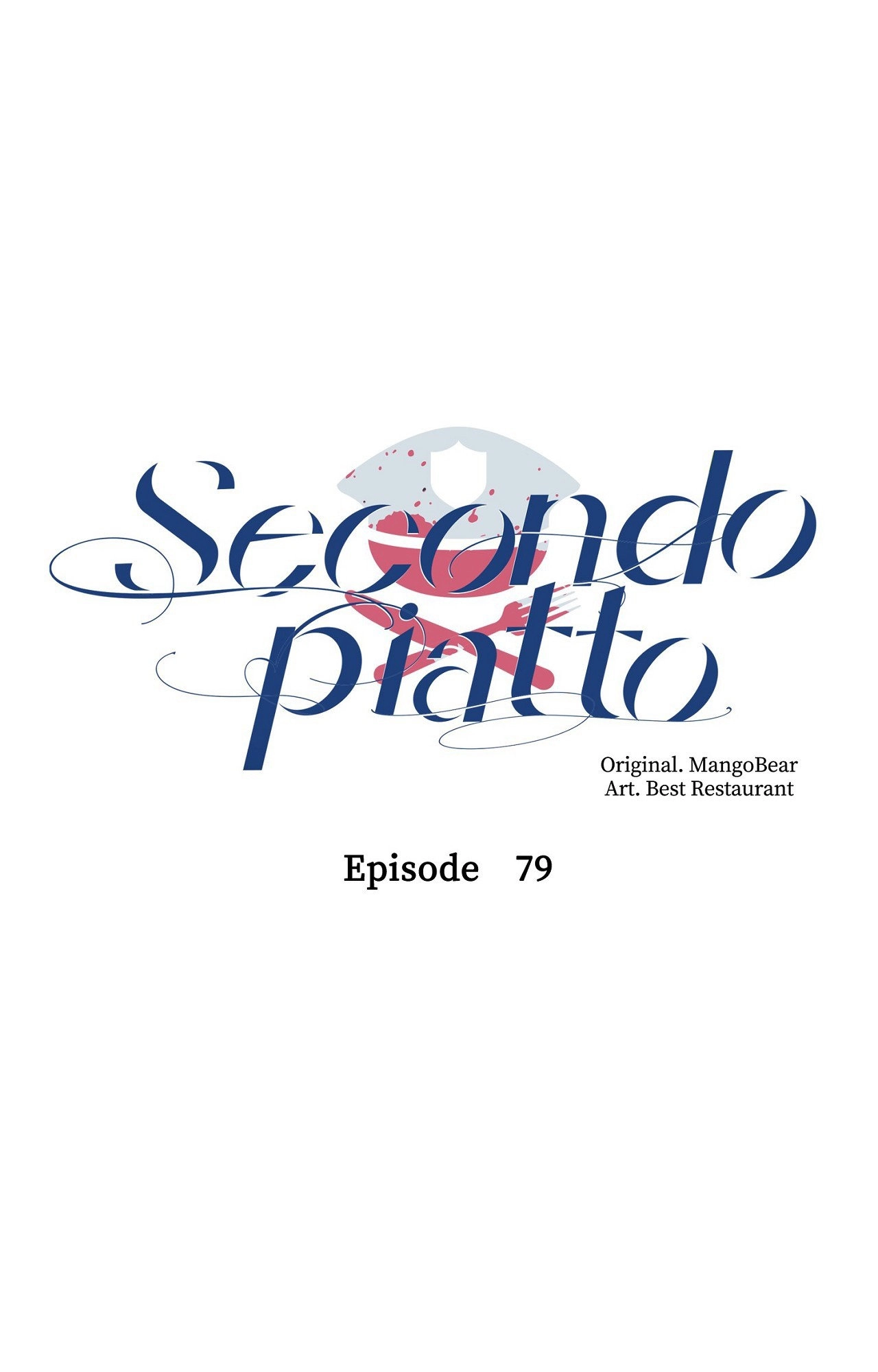 Read Secondo Piatto chapter 79 image 36 on Lezhin