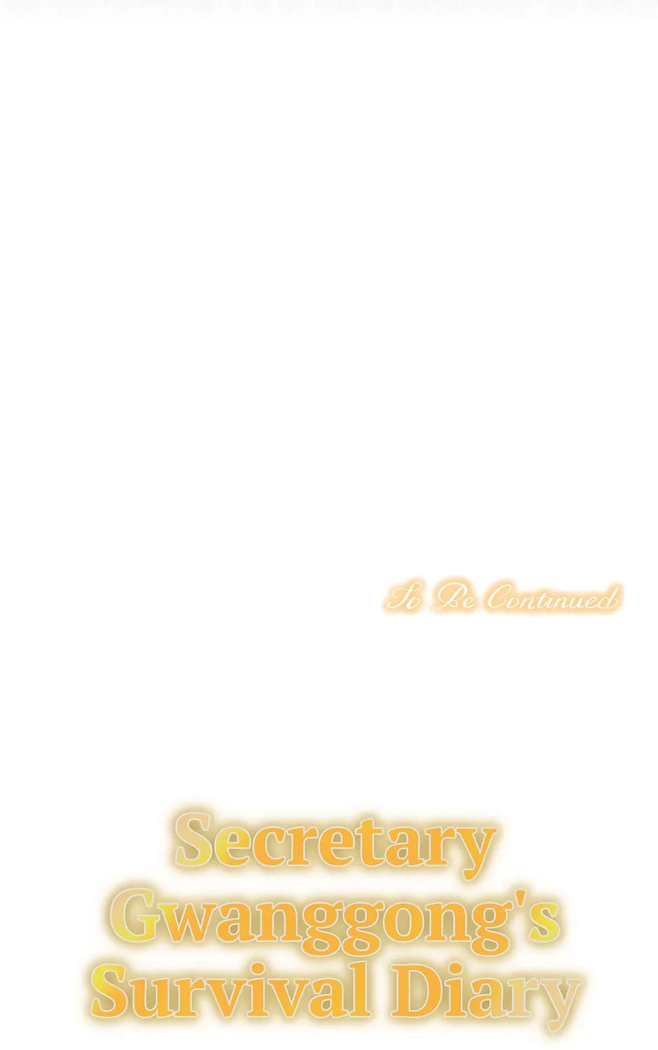 SECRETARY GWANGGONGS SURVIVAL DIARY Chapter 18 page 214 - 