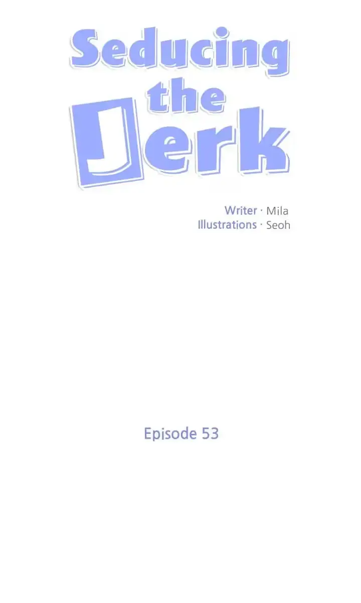 Seducing the Jerk Chapter 53 page 10 - 