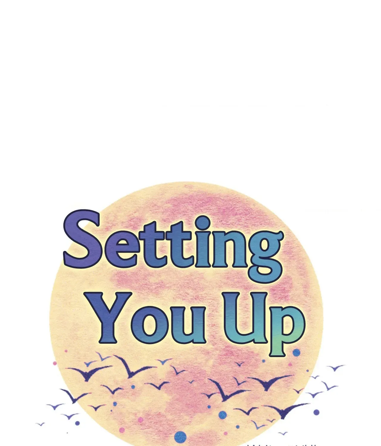 Read Setting You Up chapter 11 image 24 on Lezhin