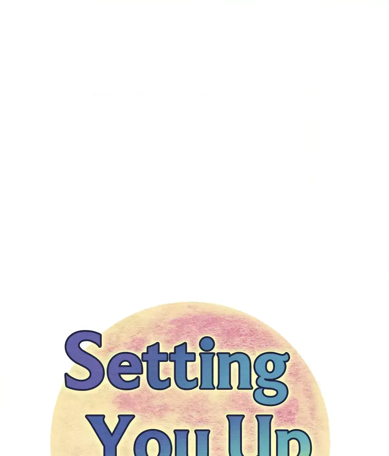 Read Setting You Up chapter 27.6 image 12 on Lezhin