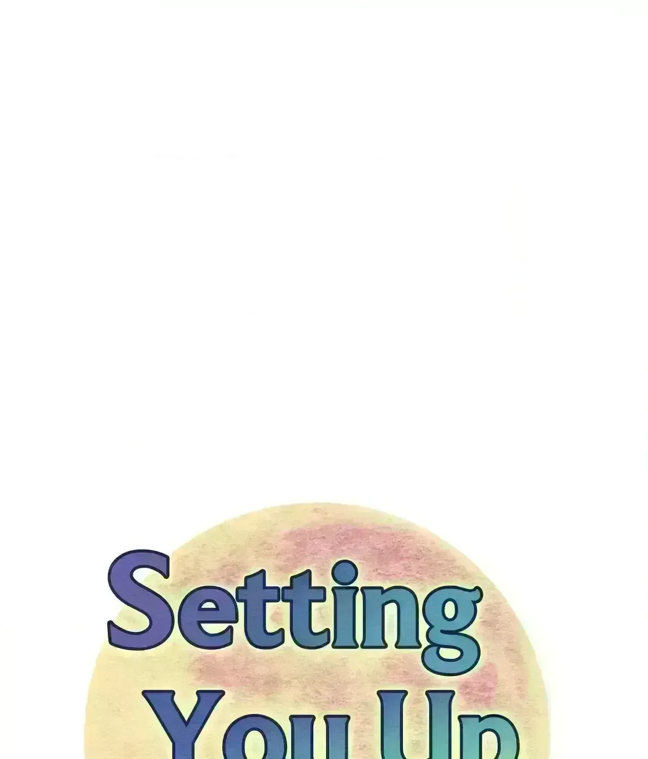 Read Setting You Up chapter 30.6 image 12 on Lezhin